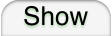 Show